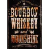 Cavetown Metalen Borden|Bourbon Whiskey and Moonshine - metalen bord