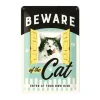 Metal Signs Metalen Borden|Cat enter at your own risk - metalen bord