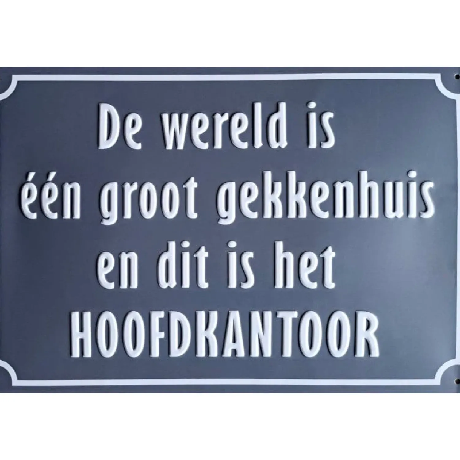 Metal Signs Metalen Borden|Gekkenhuis hoofdkantoor - metalen bord