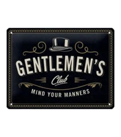 Metal Signs Metalen Borden|Gentlemen’s club mind your manners - metalen bord