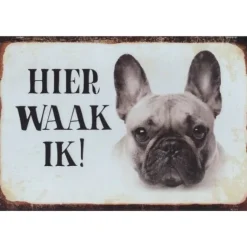 Cavetown Metalen Borden|Hier Waak ik - Franse Bulldog - metalen bord
