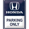 Cavetown Metalen Borden|Honda AM- Parking only - metalen bord