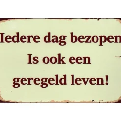 Cavetown Metalen Borden|Iedere dag bezopen - metalen bord