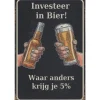 Cavetown Metalen Borden|Investeer in Bier - metalen bord