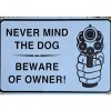 Metal Signs Metalen Borden|metalen bord Never Mind the dog
