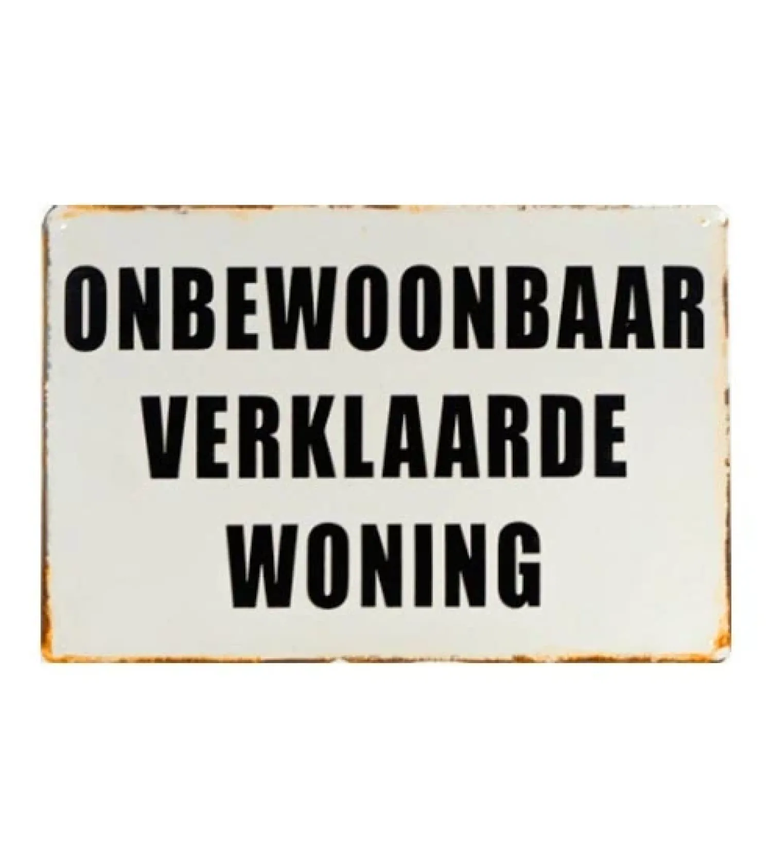 Metal Signs Metalen Borden|Onbewoonbare woning - metalen bord